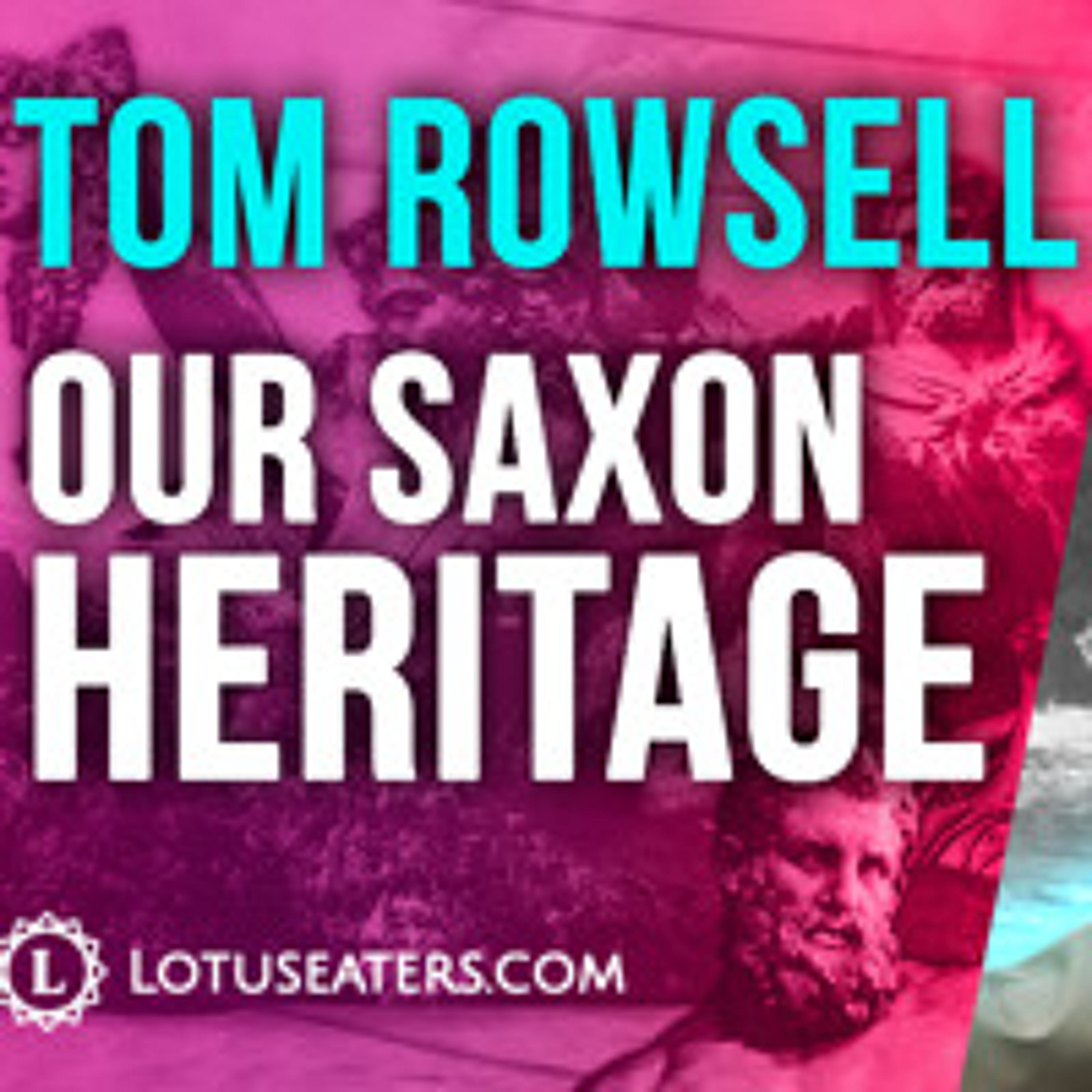 The Anglo Saxons | Interview with Tom Rowsell