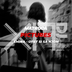 Matroda - Opet Si S Njom (DJ FiX Mashup)