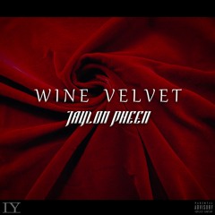WINE VELVET Mix Pt.1