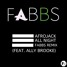 Afrojack (feat. Ally Brooke) - All Night (FABBS Remix)