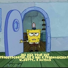 Ima Kick Your Butt (Cypher) 5 Producers  1027 X GEN Z