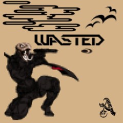 𝙒𝘼𝙎𝙏𝙀𝘿