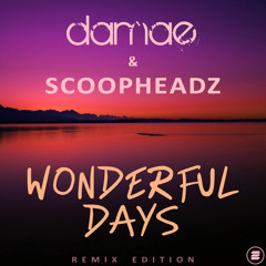 Wonderful Days (BOMBASTICA Remix)