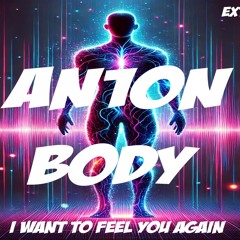 AN1ON - BODY (Extended Mix)
