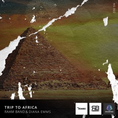 Trip To Africa - RAAM BAND & Diana Emms (Original Mix)