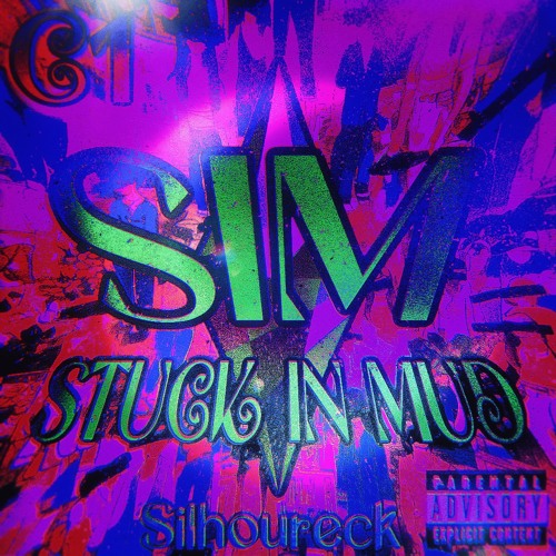 SIM = Stuck In Mud