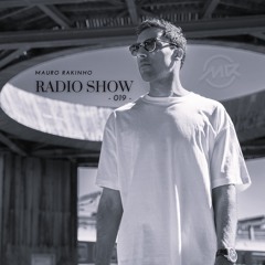 Mauro Rakinho Radio Show 019