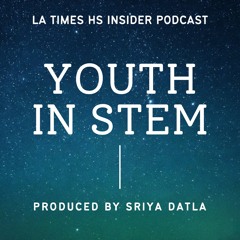 Youth In STEM - Episode 1