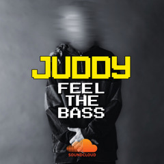 JUDDY - Feel The Bass