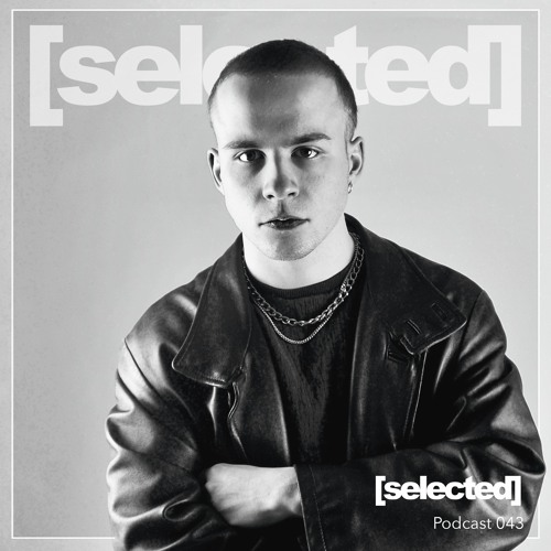 [selected] podcast 043 w/ Karl Schwarz