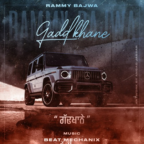 Gaddkhane - Rammy Bajwa