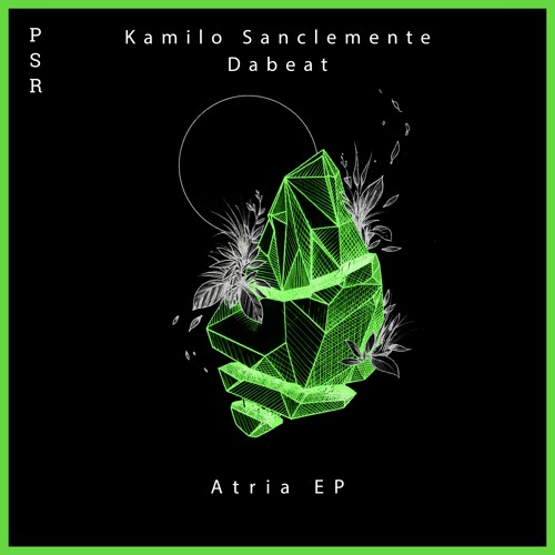 Kamilo Sanclemente & Dabeat - Atria (Original Mix)