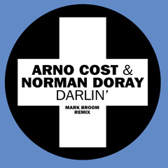 Arno Cost, Norman Doray - Darlin' (Mark Broom Remix)