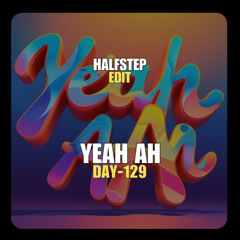 Yeah Ah The Royale Anthem Good Enough (HALFSTEP Edit)