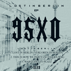 95XO - This is how we like to party