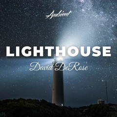 David DeRose - Lighthouse