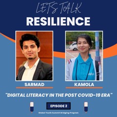 Digital Literacy in the Post Covid-19 Era - Let's Talk Resilience Podcast