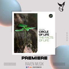 PREMIERE: Circle Of Life - The Facts Of Life [Movement Recordings]