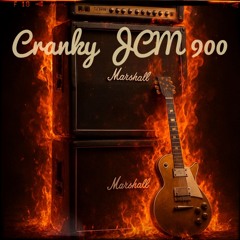 Cranky JCM 900