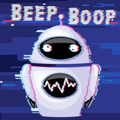 BAD ANTICS - BEEP BOOP (ID)