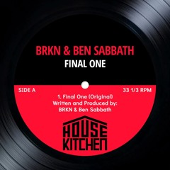 Final One - BRKN / Ben Sabbath