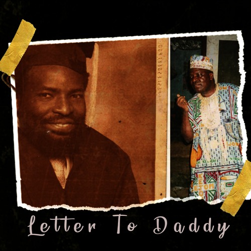 Letter To Daddy(Tribute)