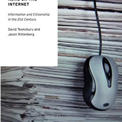 [View] EBOOK 📧 News on the Internet: Information and Citizenship in the 21st Century