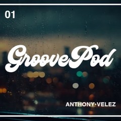 GroovePod: Vol. I