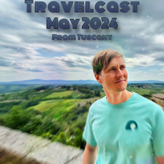 Travelcast - May 2024