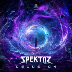 Spektoz - Delusion