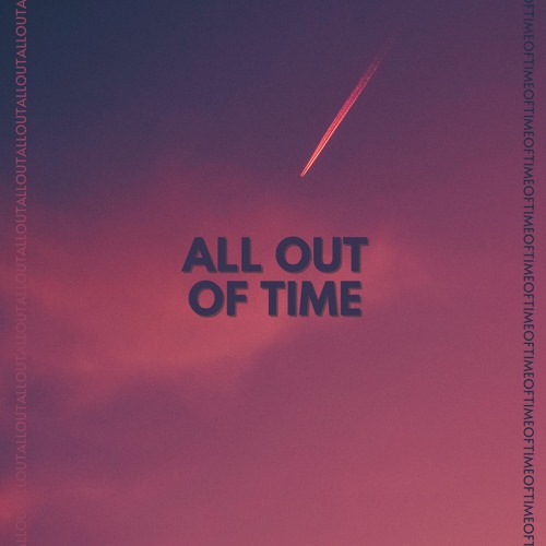 All Out Of Time | Vocal Demos 23