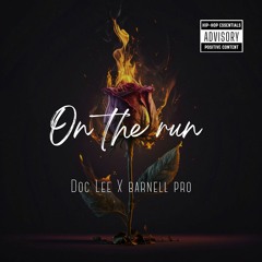 Doc Lee x Banell - On The Run.mp3