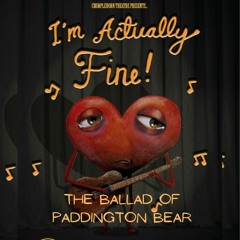 The Ballad of Paddington Bear