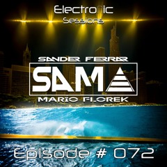 SAMA 03-23-2024 @ AH.FM - Electronic Sessions EP 072