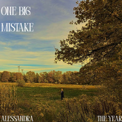 ONE BIG MISTAKE (demo)