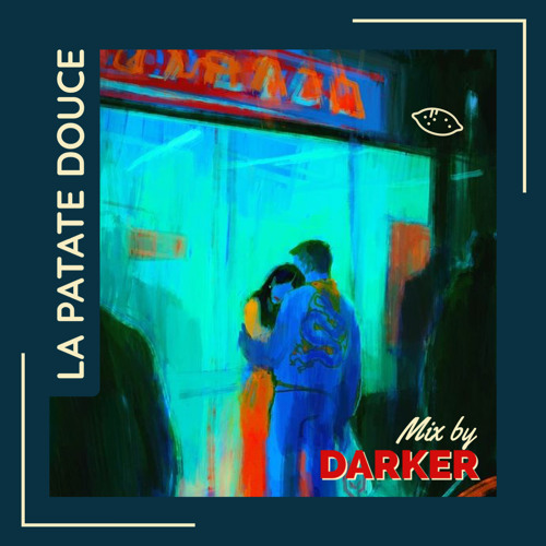 Mix by Darker - La Patate Douce Mixtape