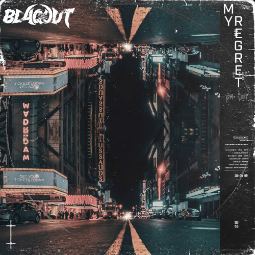 Blaqout - My Regret (Free Download)