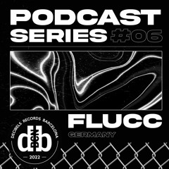 Decibelscast #006 by FLUCC