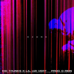 Ozone (Feat. Lil Uzi Vert) [Prod. D Rein]
