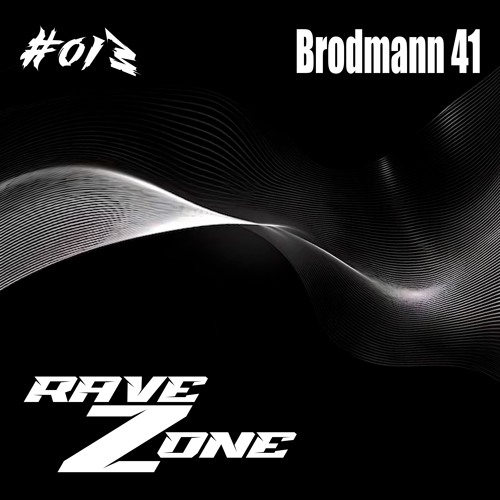 RaveZone Sessions - #013: Brodmann 41