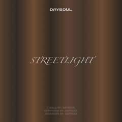 Streetlight [Daysoul: Soul Record]