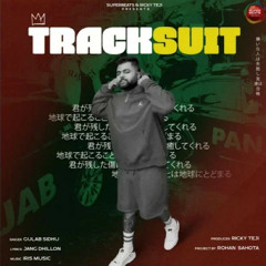 Tracksuit | Gulab Sidhu