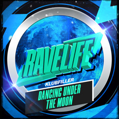 Klubfiller presents Ravelife 2024