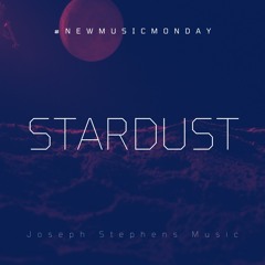 Joseph Stephens - STARDUST
