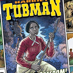 [FREE] KINDLE 📤 Harriet Tubman: Fighter for Freedom! (Show Me History!) by  James Bu