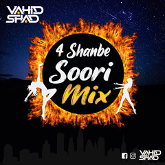4 SHANBE SOORI Podcast - VAHID SHAD 2021