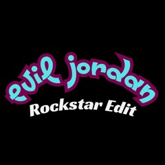 Evil Jordan x Alive (Rockstar Jersey Club Mashup)