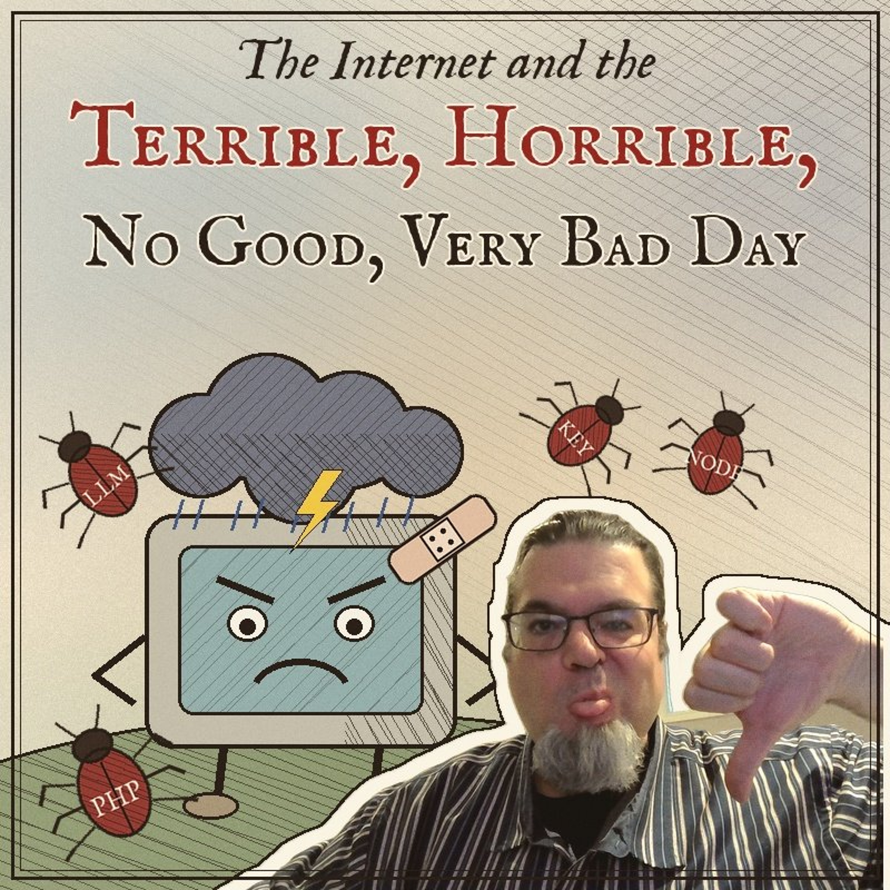 The Internet and the Terrible, Horrible, No Good, Very Bad Day