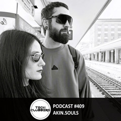 akin.souls - Tech Clubbers Podcast #409