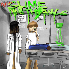 Slime Withdrawls (Booly)